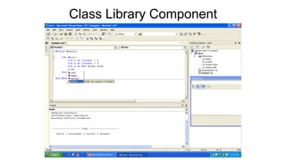 Class Library Component
 