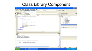 Class Library Component
 