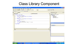 Class Library Component
 