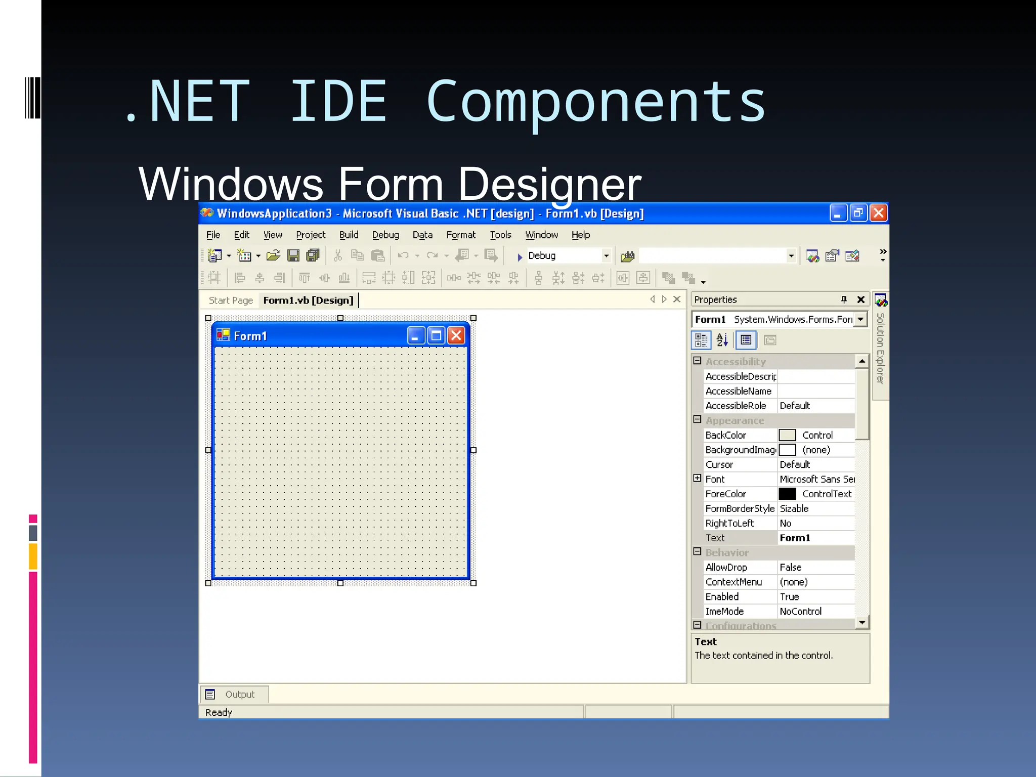 .NET IDE Components Windows Form Designer 