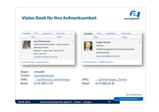 Vielen Dank für Ihre Aufmerksamkeit




28.09.2010   Unternehmensportale gestern – heute – morgen   29
 