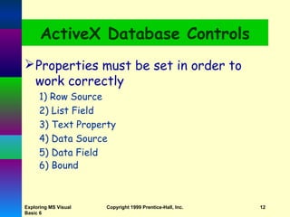 ADO Controls - Database Usage from Exploring MS Visual Basic 6.0 Book | PPT