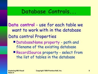ADO Controls - Database Usage from Exploring MS Visual Basic 6.0 Book | PPT
