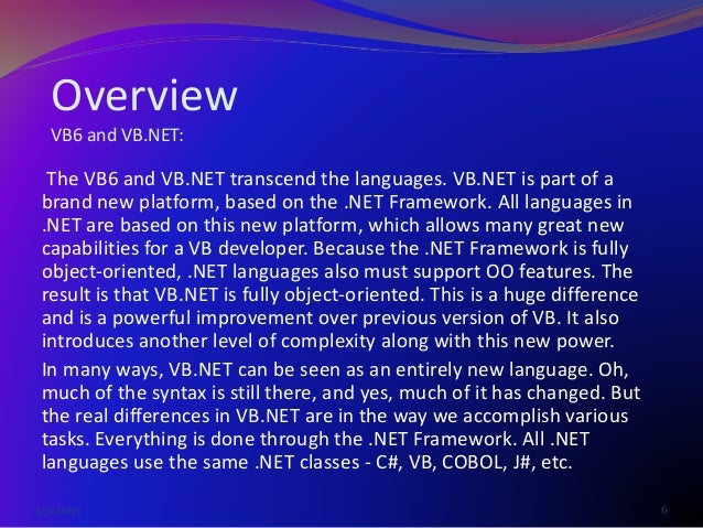 Vb6 vs vb.net....(visual basic) presentation