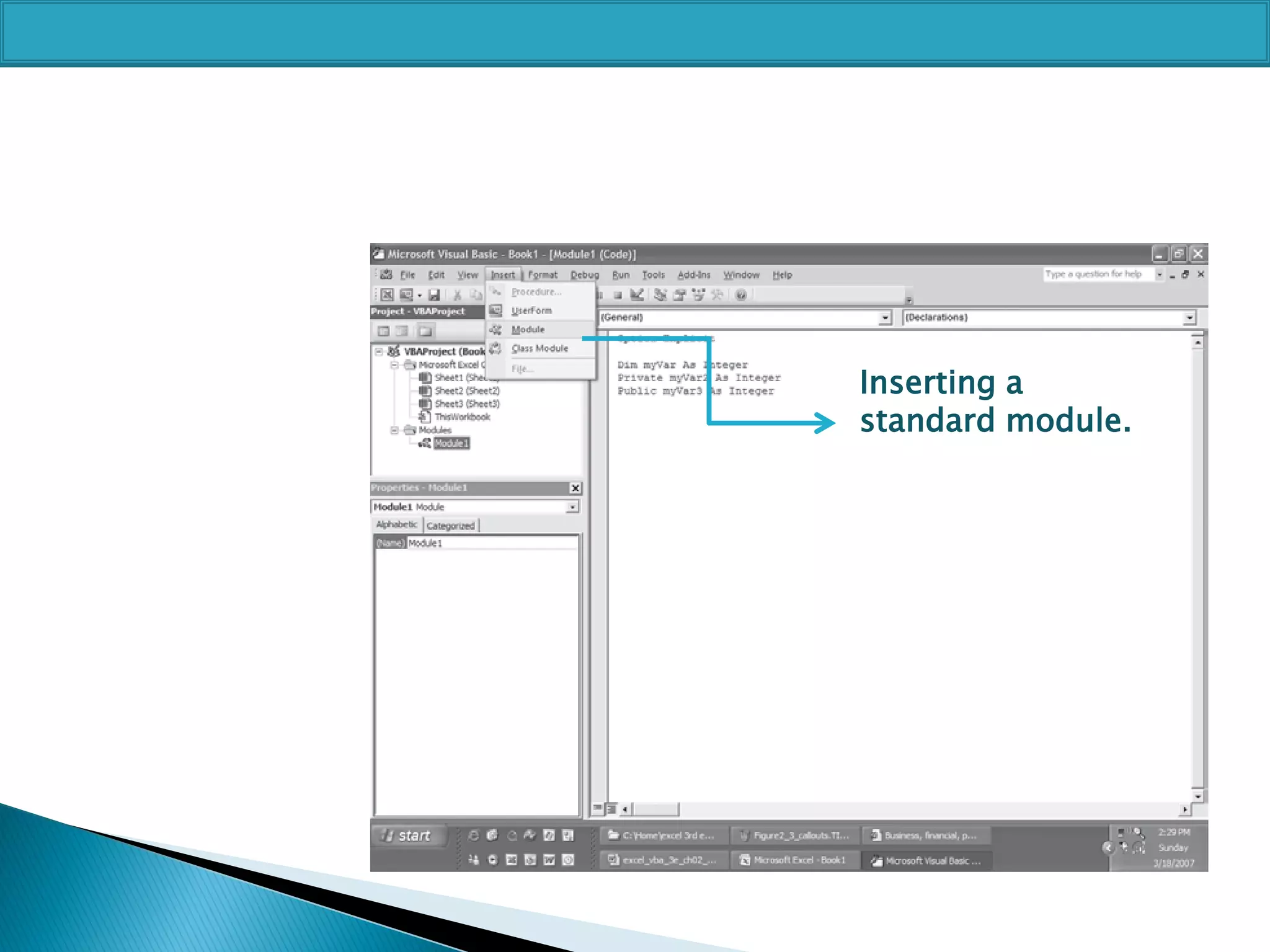 Inserting a
standard module.

 