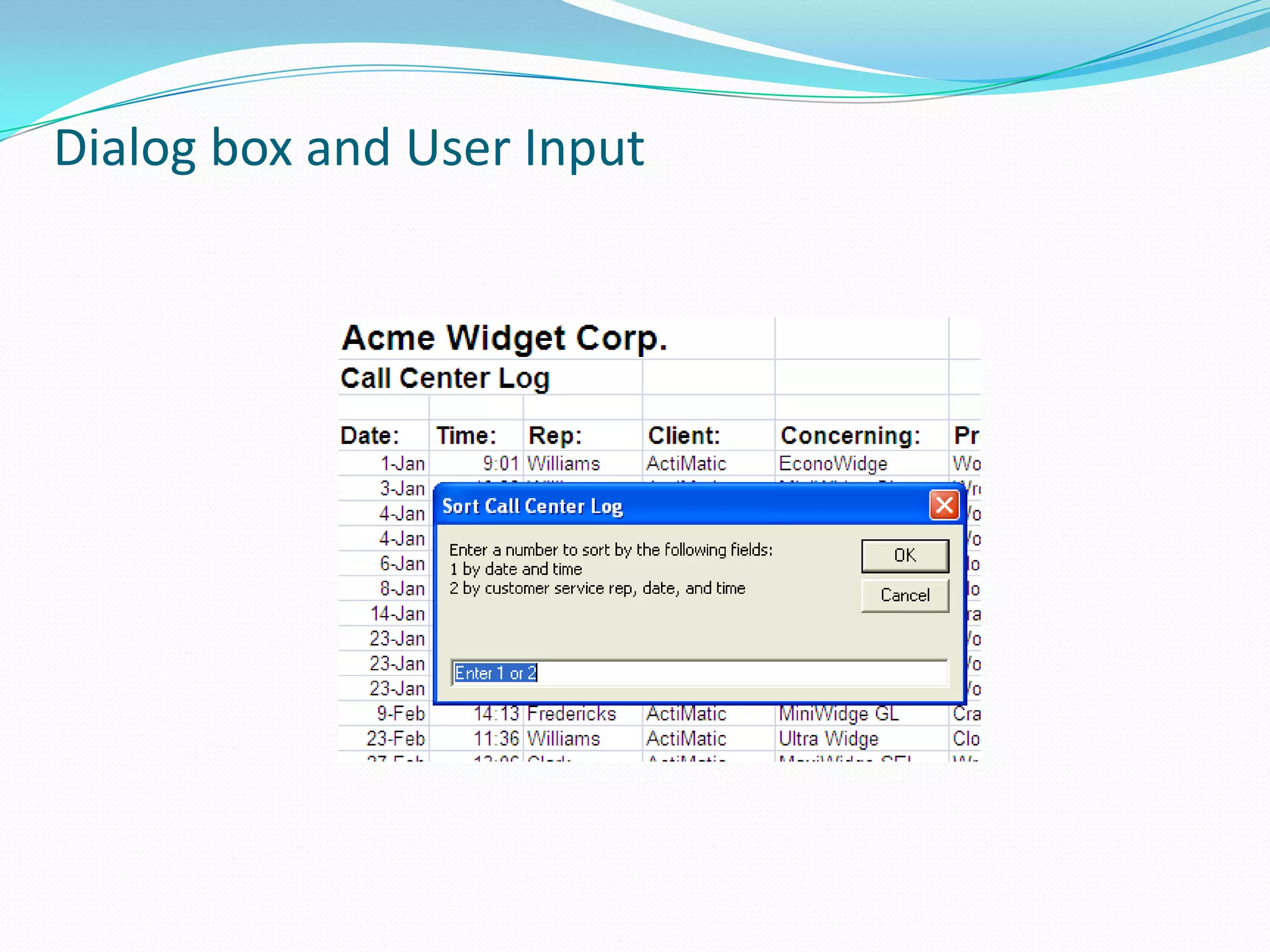 Dialog box and User Input
 