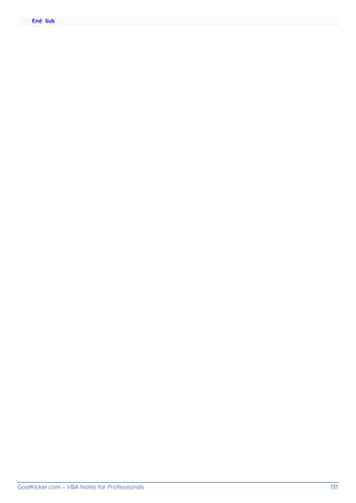 GoalKicker.com – VBA Notes for Professionals 131
End Sub
 