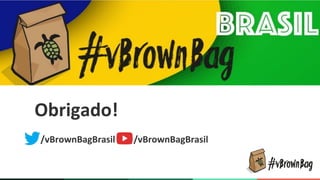 AWS 101 - VBronwBag Brasil