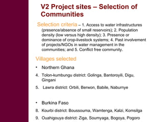CPWF Volta Basin Project ‘integrated management of rainwater for crop-livestock agro-ecosystems’ (V2)