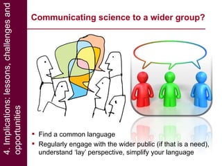 Effective communication of research for development: Experiences from NBDC and other horizons