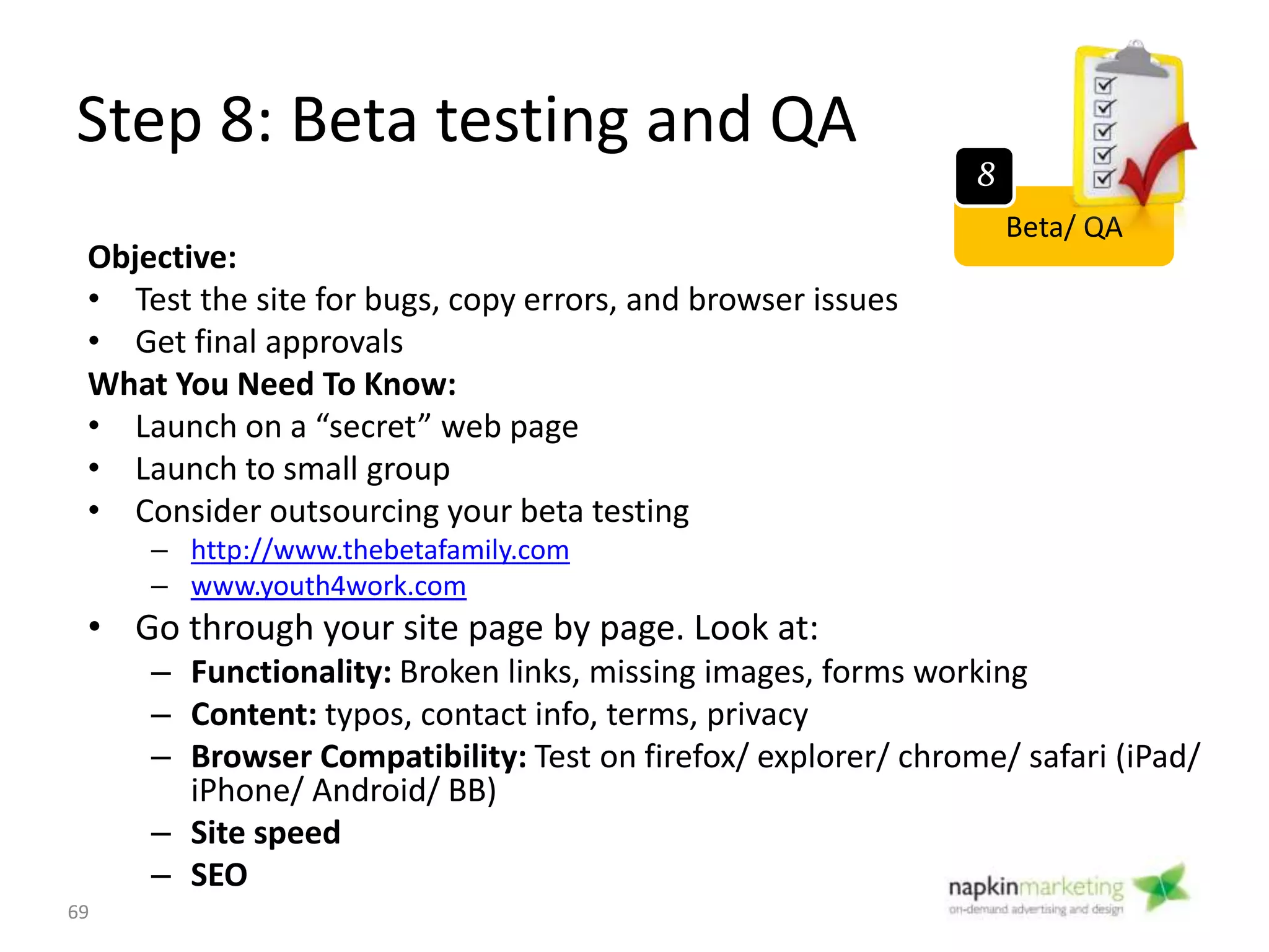 Bug Tracking Sheet
69
Beta/ QA
8
 