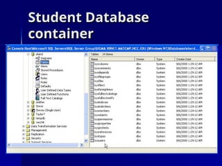Student Database
Student Database
container
container
 