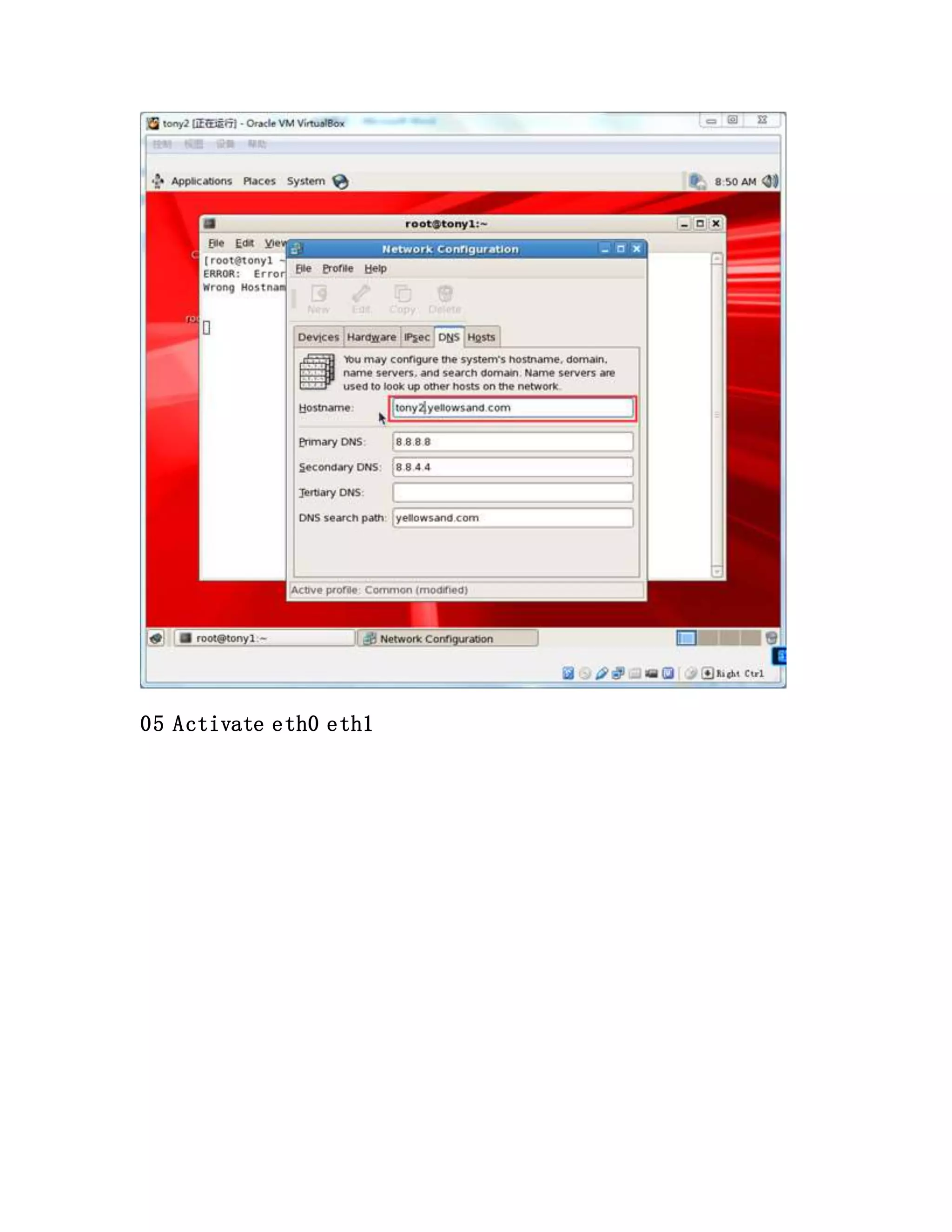05 Activate eth0 eth1
 