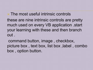 Visual Basic Controls ppt | PPTX