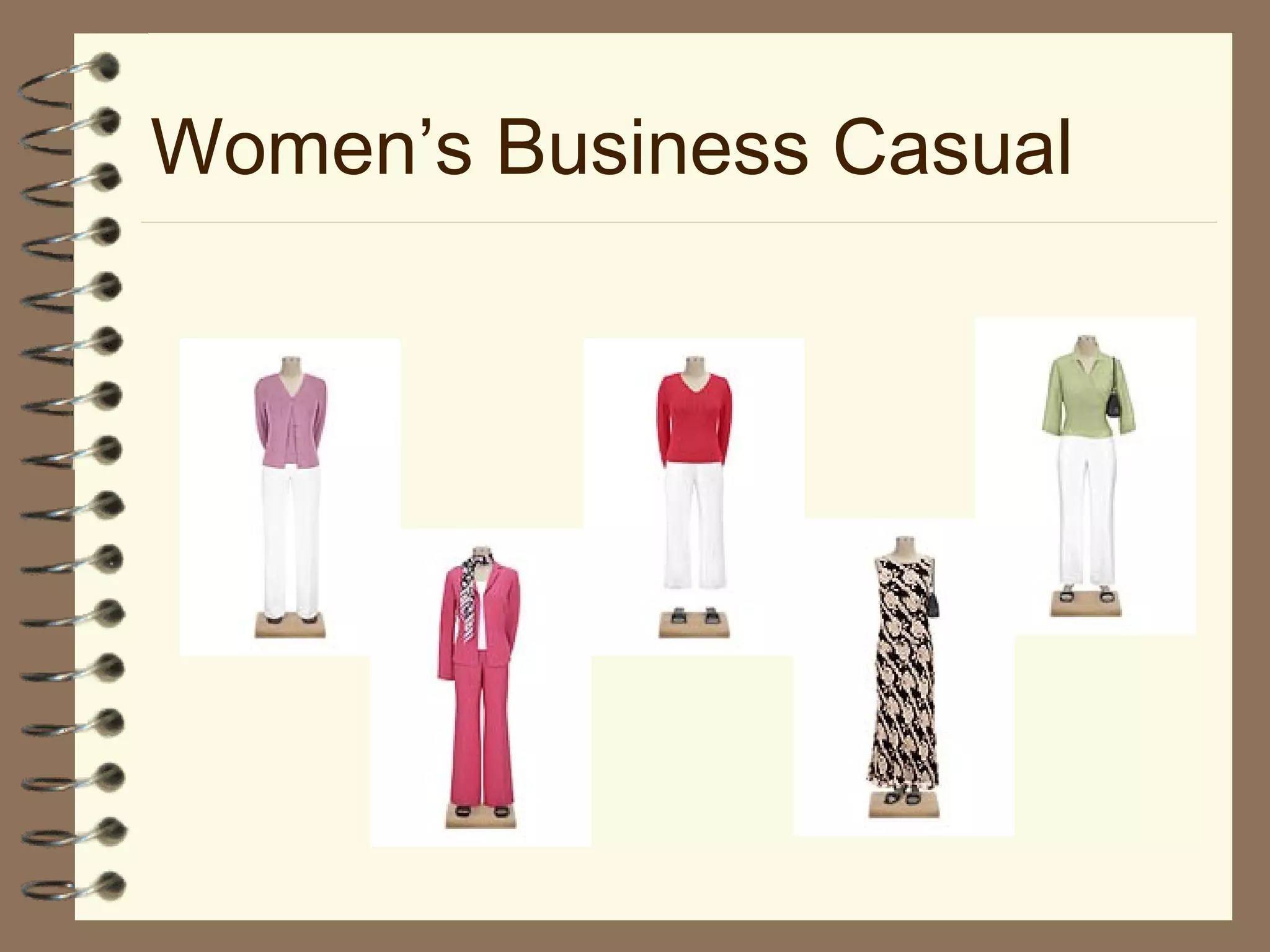 Women’s Business Casual
 