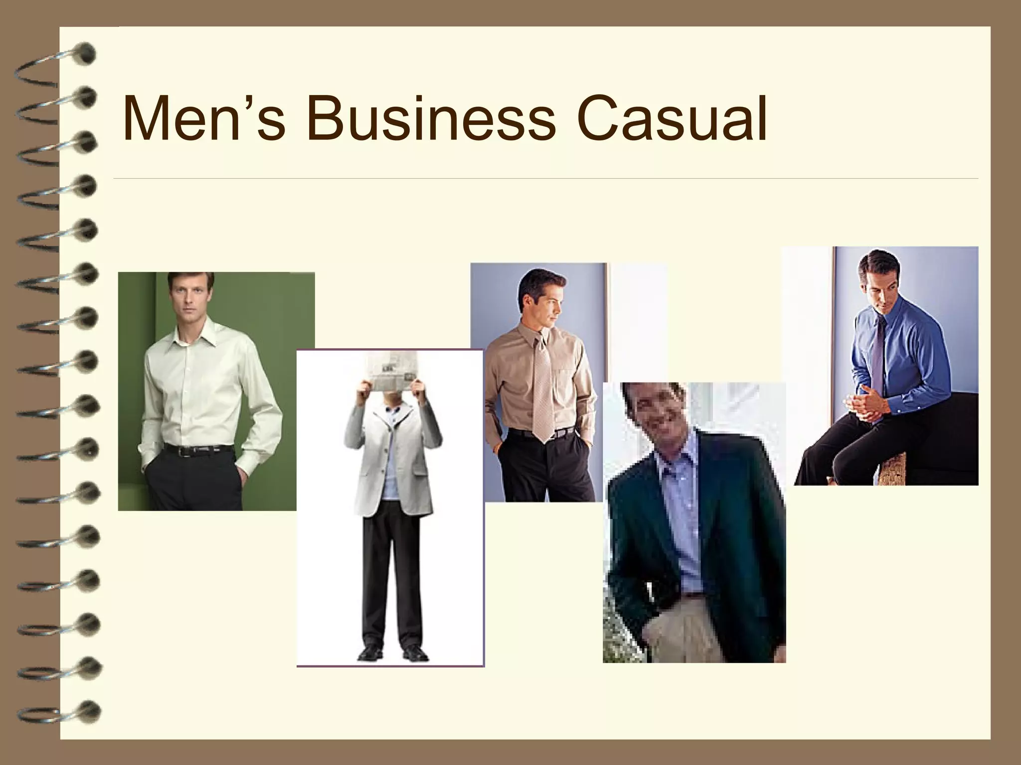 Men’s Business Casual
 