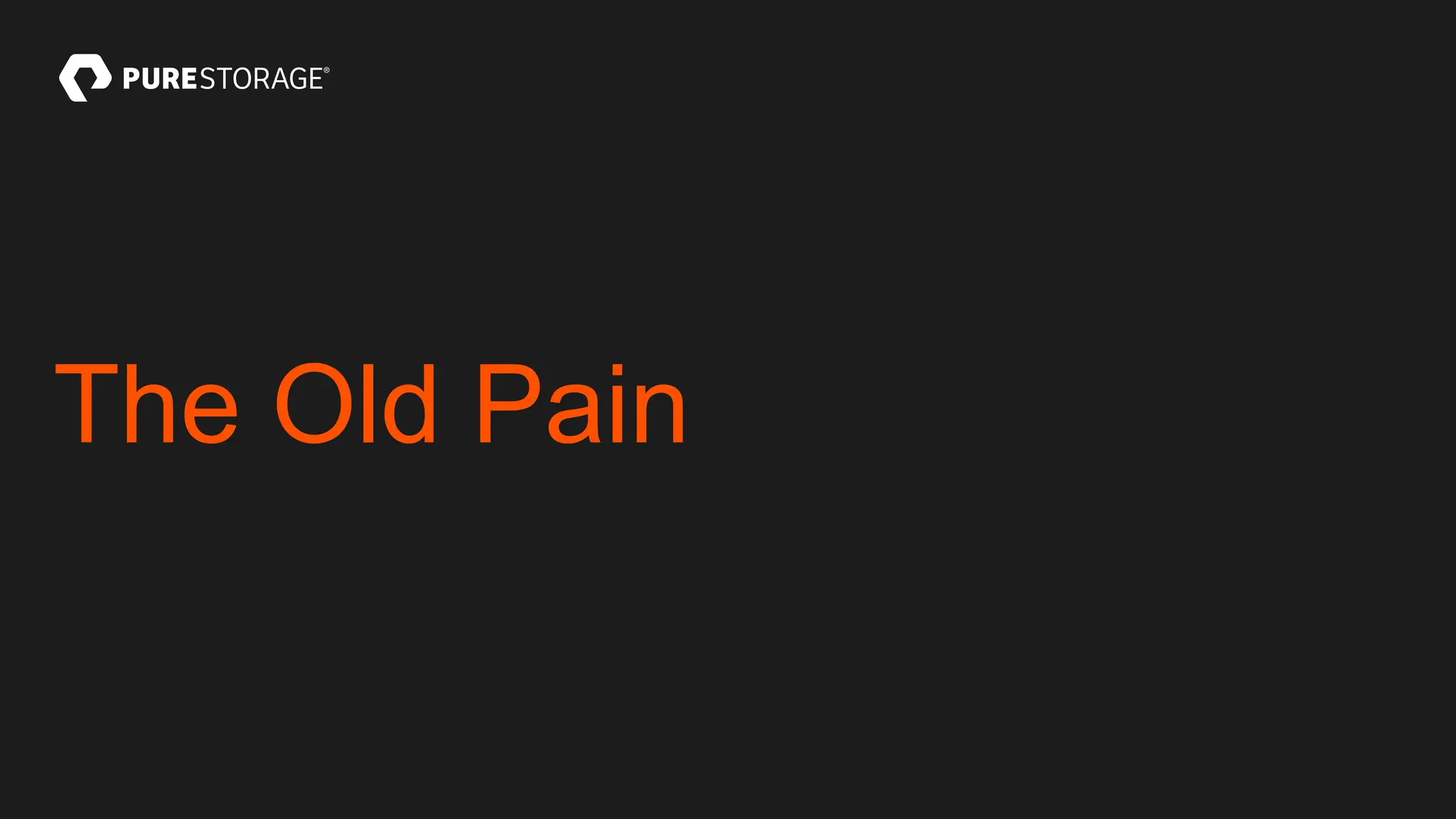 The Old Pain
 