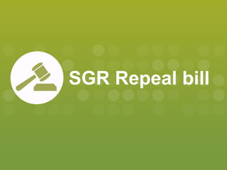 SGR Repeal bill
 