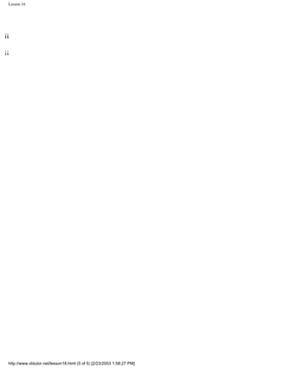 Lesson 16




¡¡

¡¡




 http://www.vbtutor.net/lesson18.html (5 of 5) [2/23/2003 1:58:27 PM]
 