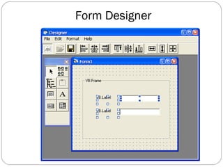 Form Designer
 