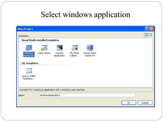 Select windows application
 