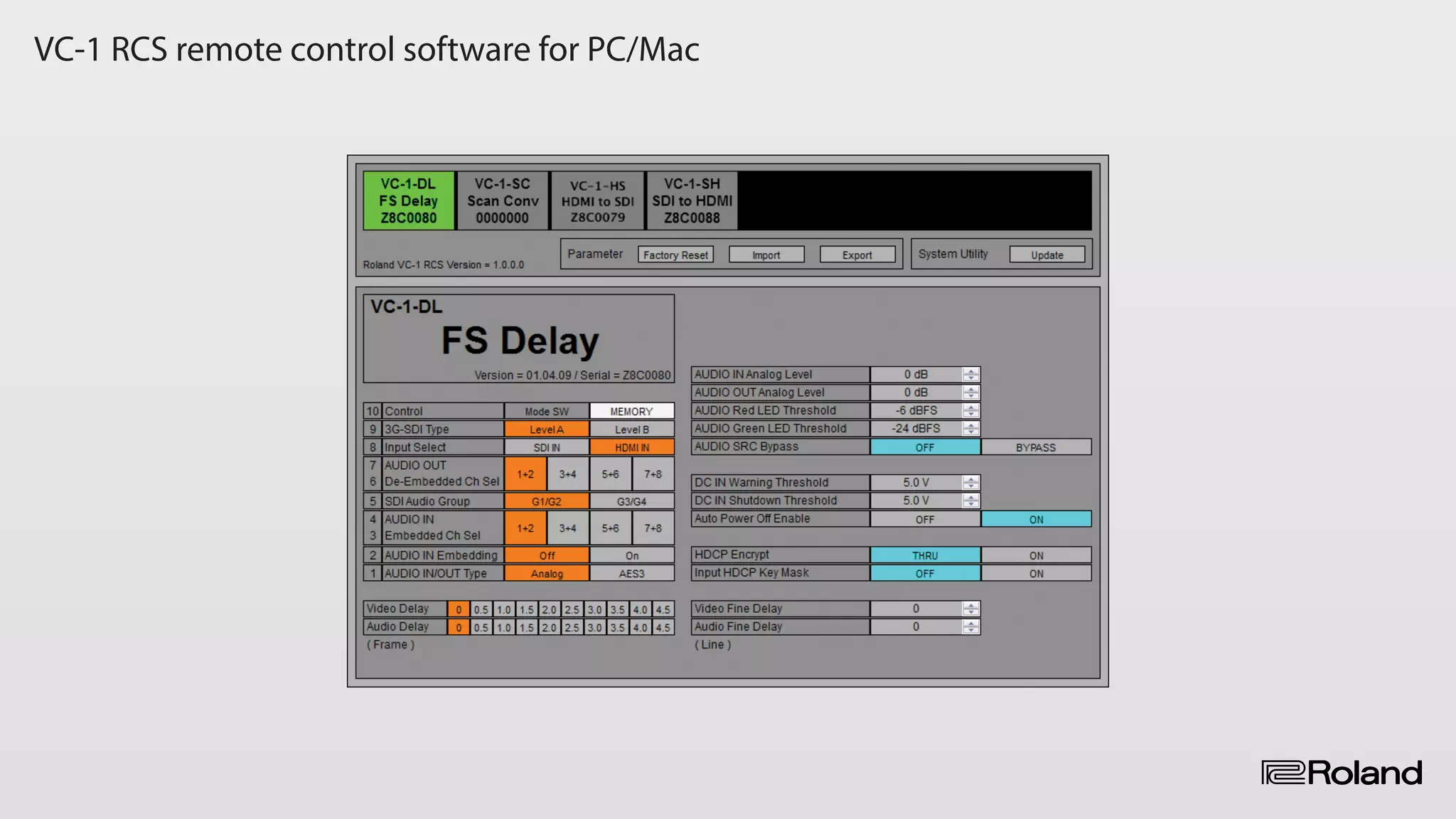 VC-1 RCS remote control software for PC/Mac
 