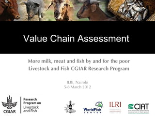 Value chain development in the Livestock and Fish Research Program