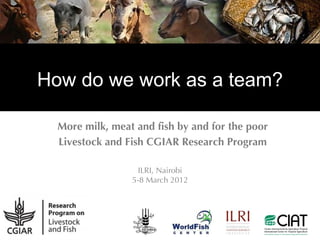 Value chain development in the Livestock and Fish Research Program