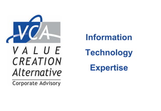 Information Technology Expertise 