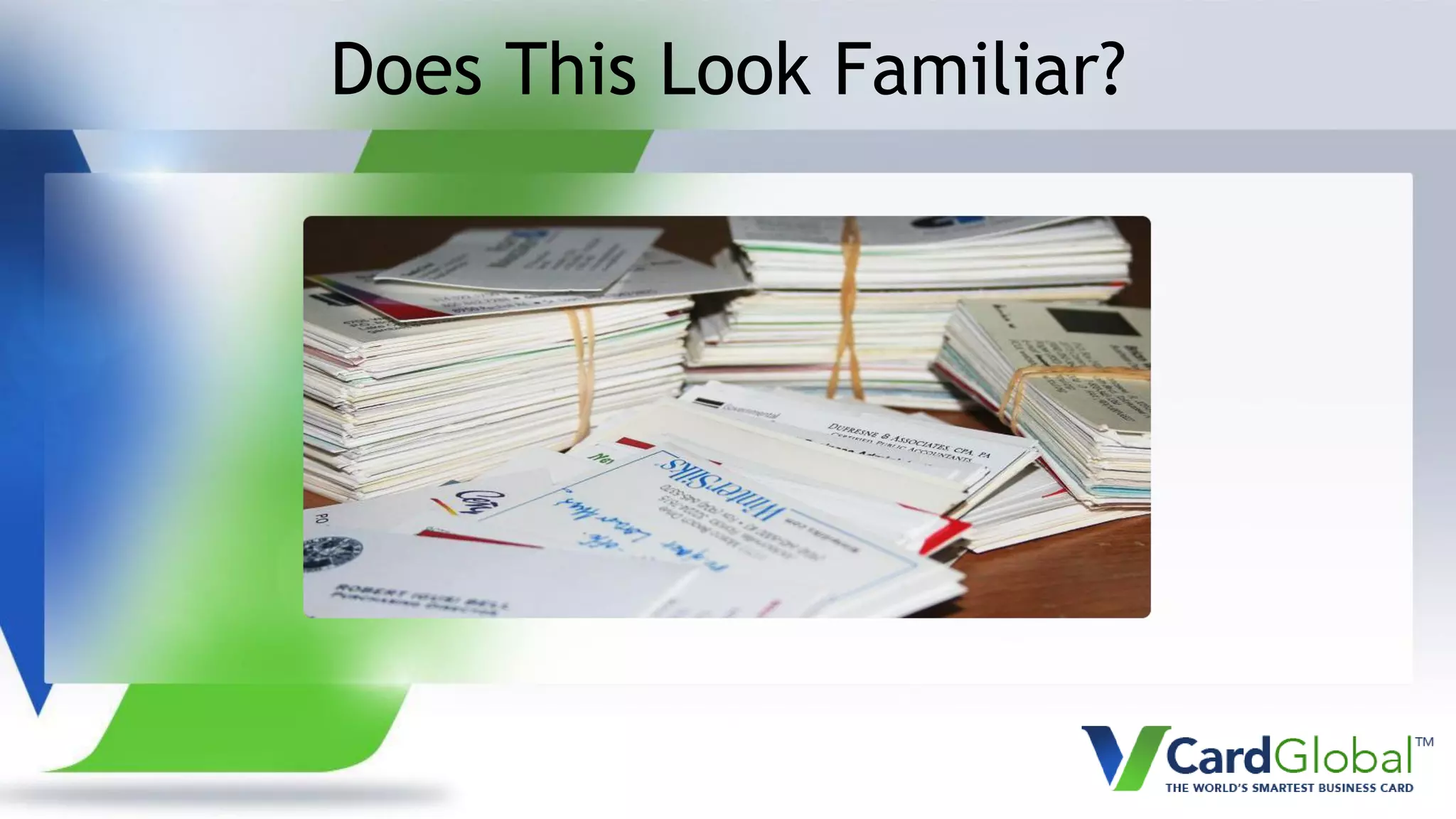 Does This Look Familiar?
 