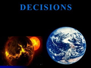 DECISIONS 