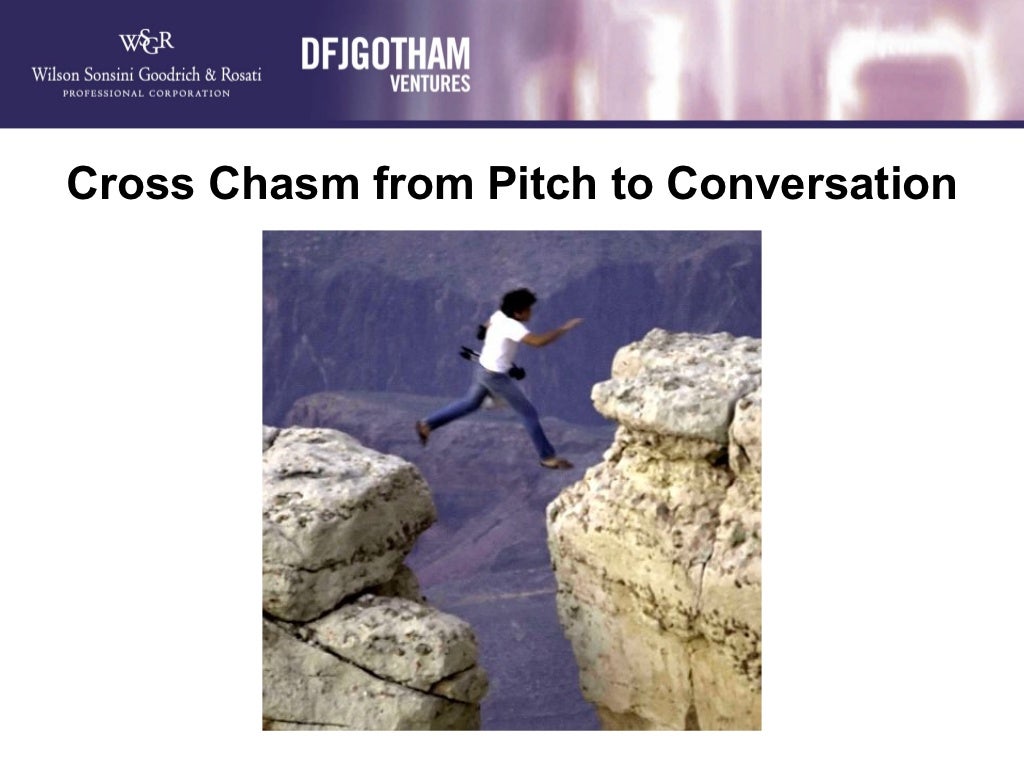 Cross Chasm from Pitch to