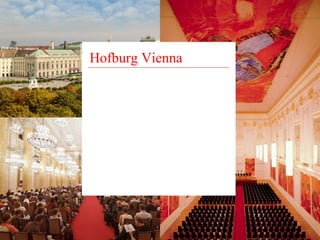 Hofburg Vienna 
 
