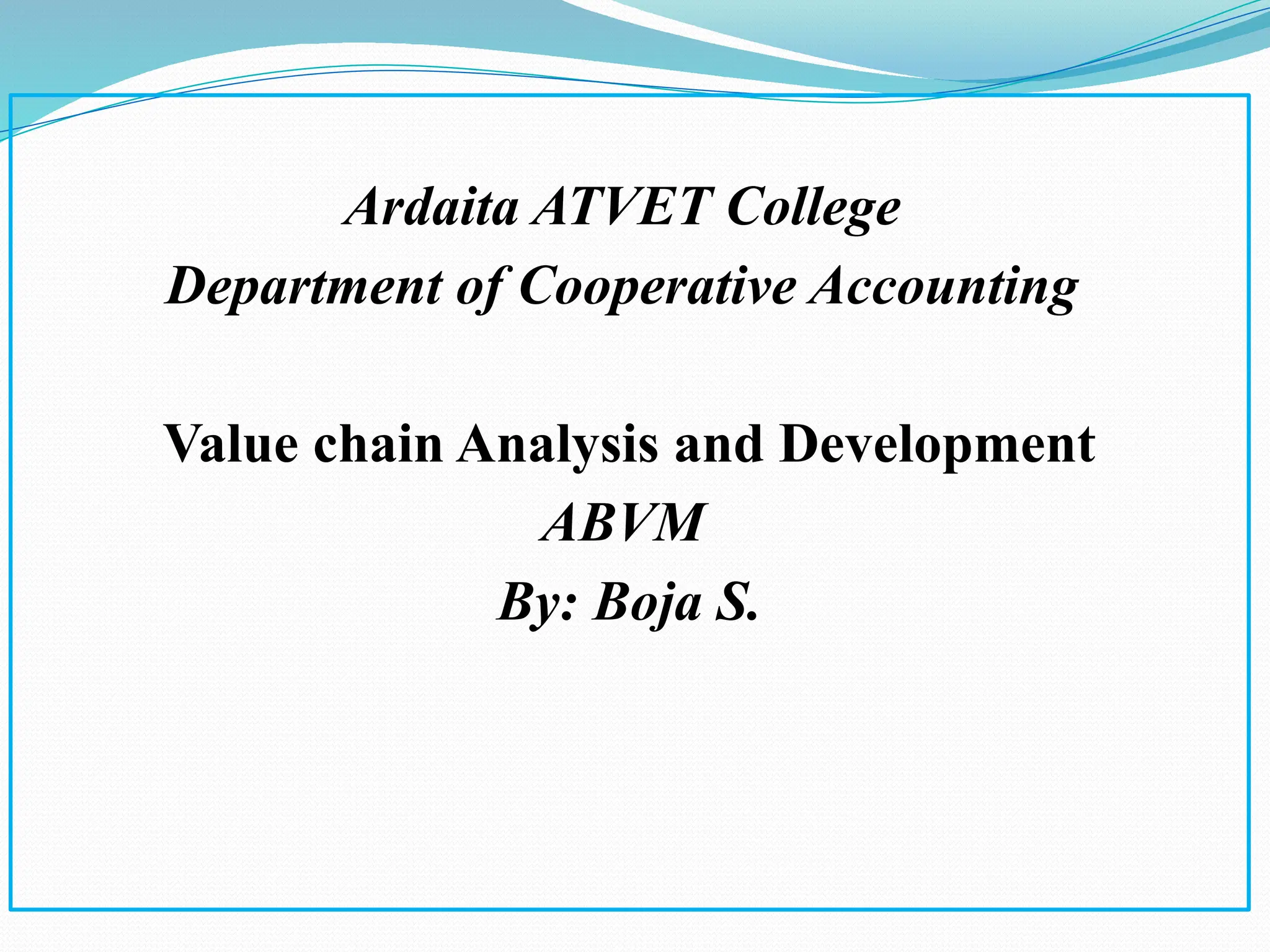 Value chain analysis and development and upgrading | PPTX