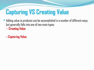 Adding Value Sharing Insight Value chain analysis and development and upgrading | PPTX