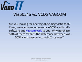 Vcds vs vas5054a