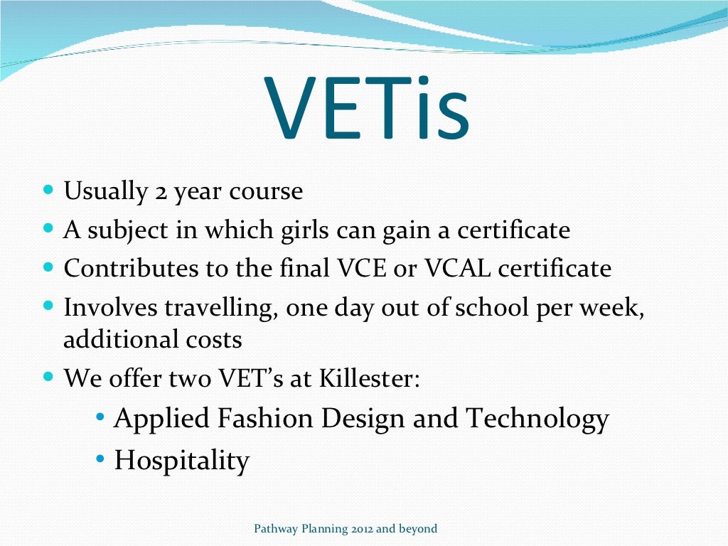 VCE, VCAL & VET 2011