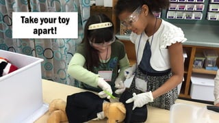 Take your toy
apart!
 