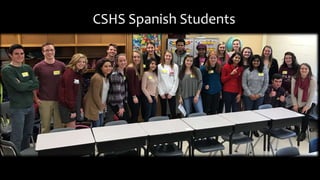CSHS Spanish Students
 