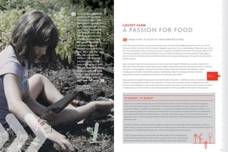 35
I have so many favourite
moments on our farms.
Watching children walk
their parents through the
garlic field to point out the
exact bulb they planted
last fall with their class.
Watching our volunteer
interns transform over
the season from slightly
tentative visitors to
obvious stewards of this
land, in the way they walk,
talk, and move across
the farm. The amazing
transformation of the
land over five short years
to a rich sweet soil, able to
produce more and more
every year. And watching
our customers revel in
each week’s offerings.
EMILY JUBENVILL,
Manager, North Shore Neighbourhood
House
TO MARKET, TO MARKET
Thanks to a new toolkit developed by Vancity Community Foundation, farmers’ markets are now better equipped to
track and demonstrate the impact of their markets. Developed in partnership with Vancity Credit Union and the B.C.
Association of Farmers’ Markets, the toolkit builds on our experience leading the Demonstrating Value Initiative, a non-
profit organization dedicated to making impact measurement more accessible and useful. Since 2007, this collaborative,
community-based initiative has offered resources, workshops, and technical support to assist non-profits and social
enterprises when it comes to using information and data more effectively to make good decisions, plan for the future, and
show their value.
The Farmers’ Market toolkit gives market managers the means to track and manage their own operations, as well as to
collect, analyze, and communicate the value that their markets bring to their respective communities and their impact on
food security, sustainable agriculture practices, community building, and the local economy.
In 2015, we began sharing our expertise below the 49th parallel as well. In developing the
toolkit with the Farmers Market Coalition and the University of Wisconsin, we are advising
them on ways to be able to measure the impact of farmers’ markets in the United States.
LOUTET FARM	
A PASSION FOR FOOD
FROM PLANT TO PLATE IN THEIR OWN BACKYARD
Loutet Farm came to fruition in a unique partnership between the North Shore Neighbourhood House, the City of North
Vancouver, and the University of British Columbia. Designed to give locals a better understanding of food production, Loutet
Farm also means greater access to locally grown produce. Support for the Edible Garden Project at Loutet Farm began in 2013
when they participated in Social Enterprise Heroes, an annual celebration hosted by the Enterprising Non-Profits program.
Vancity Community Foundation then provided further financial and strategic planning support through the Social Enterprise
Portfolio program.
Like a well-watered seed, the project sprouted. So much so that the initial goal of developing a successful urban farm on
public land swiftly seemed liked small potatoes, to put it lightly. Instead, the Loutet Farm vision became more of a local food
movement; a coming together of the passion for growing, tasting, sharing, and loving food. This ultimately created
valuable green-collar jobs for North Shore residents, spearheading a range of workshops and hands-on learning
opportunities focused on sustainable food production for both adults and children.
Today Loutet Farm is a great first step toward a local plant-to-plate food system – a facilitator of social, environmental,
economic, and educational benefits for the community. In five years time, the hope is to have two additional farm sites,
to be even more integrated into day-to-day classes of host schools, and to train up to five new farmers annually. And ideally,
to make everyone on the North Shore aware of the sustainable farms that are available to them right in their backyards.
Social
Enterprise
 