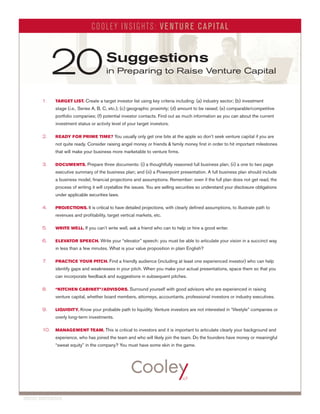 C o o l e y I n s i g h t s : V e n t u r e C a p i ta l

20
1.	

Suggestions

in Preparing to Raise Venture Capital

Targ...