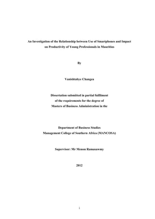 VChangea MBA Dissertation_2012_Relationship between Use of Smartphones and Impact on Productivity in Mauritius