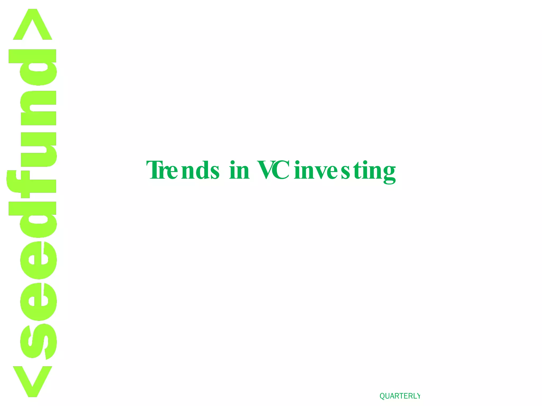 Trends in VC investing 