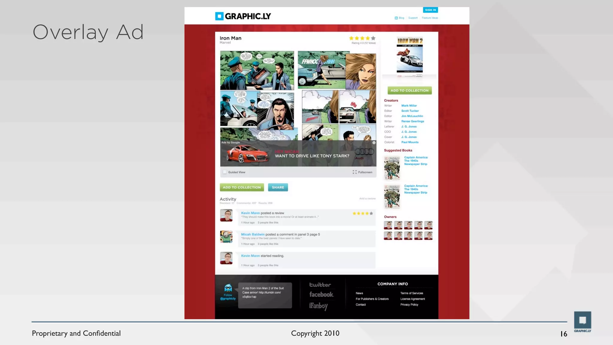 Overlay Ad




Proprietary and Conﬁdential   Copyright 2010   16
 