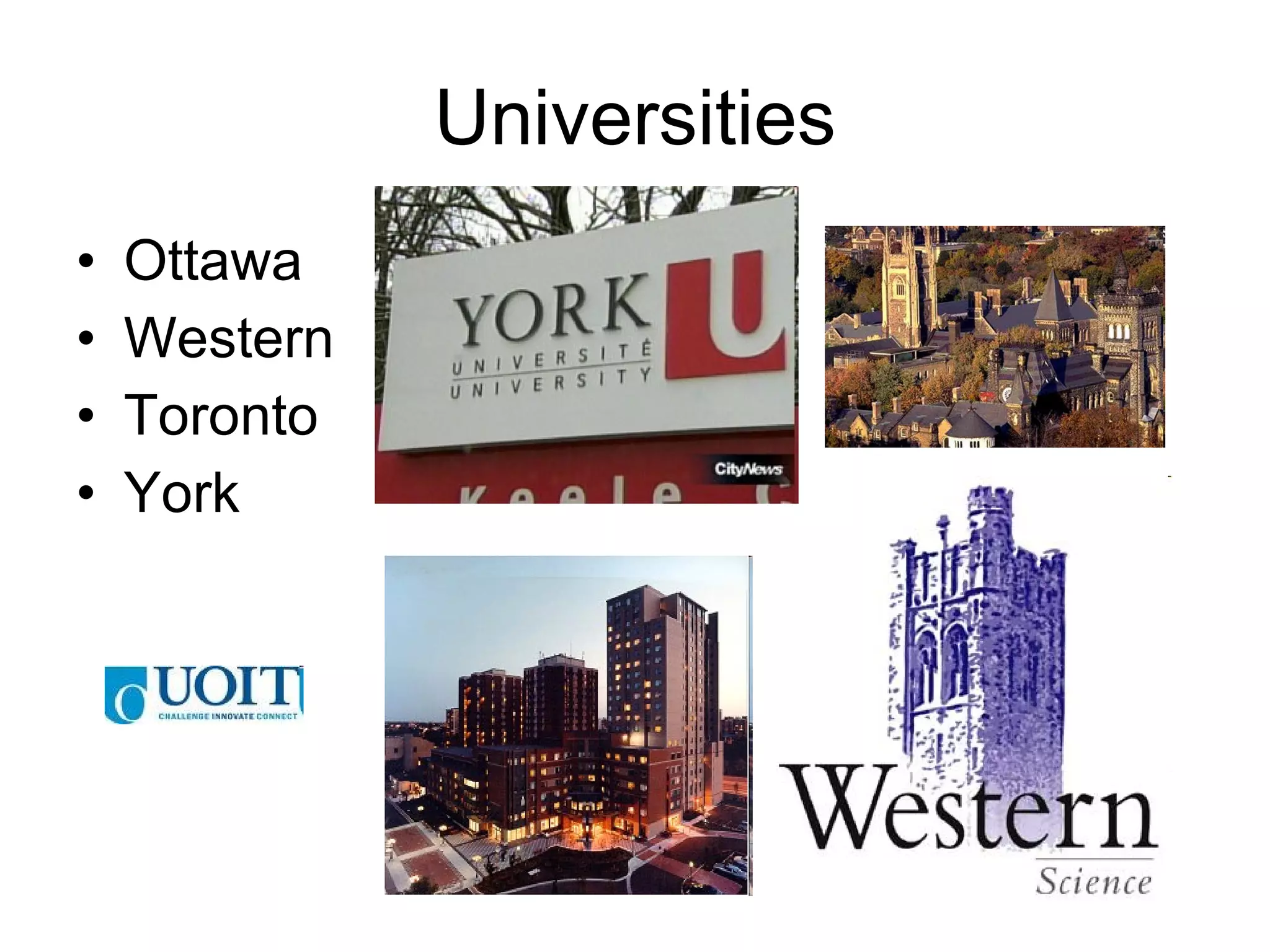 Universities Ottawa Western Toronto York 