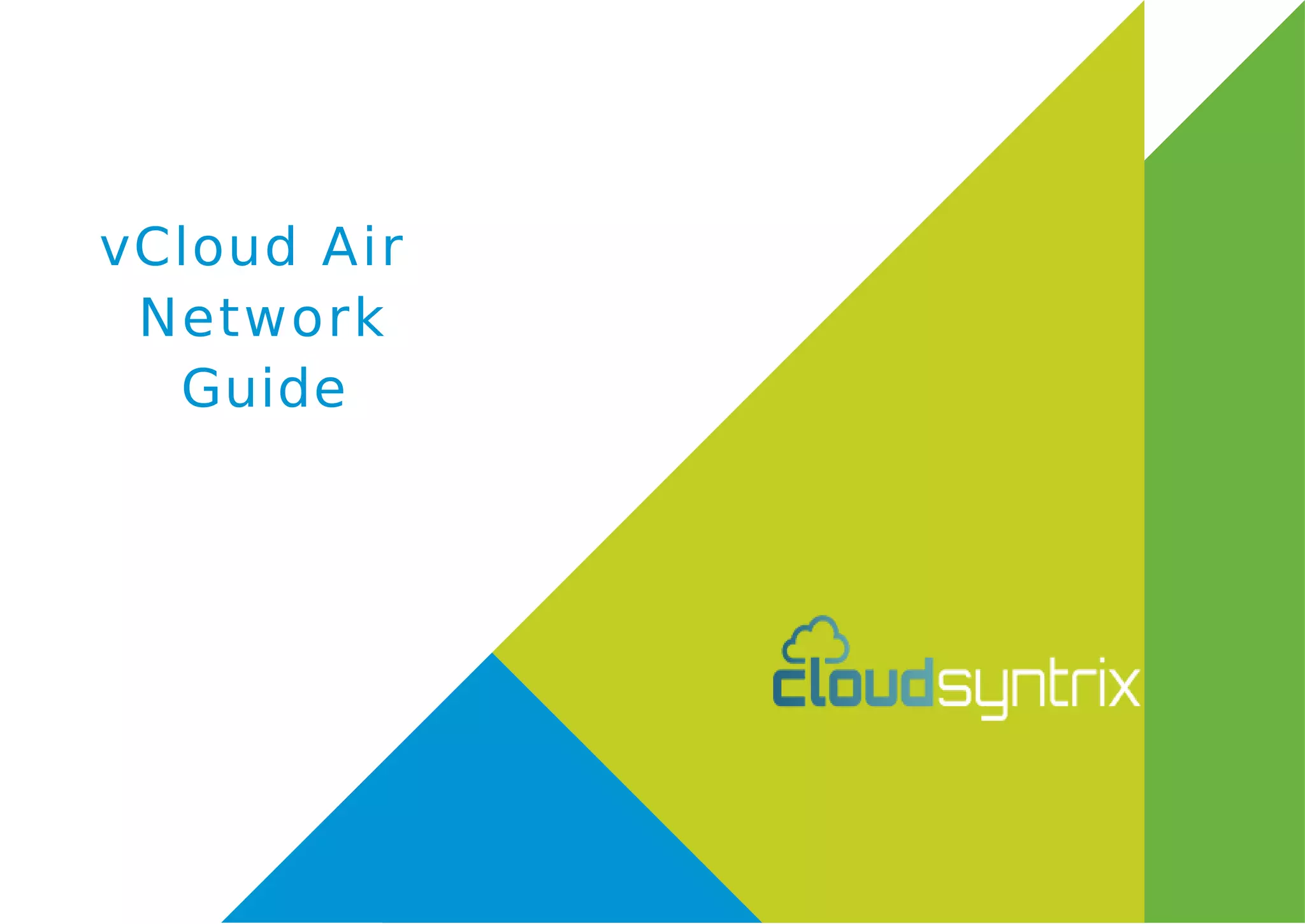 vCloud Air
Network
Guide
 