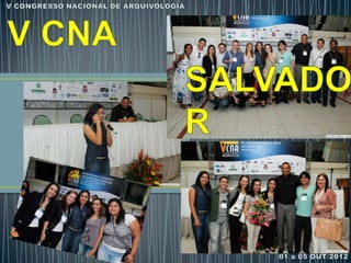VCNA - Salvador BA - Parte 1