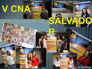 VCNA - Salvador BA - Parte 1