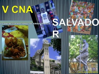 VCNA - Salvador BA - Parte 1