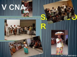 VCNA - Salvador BA - Parte 1